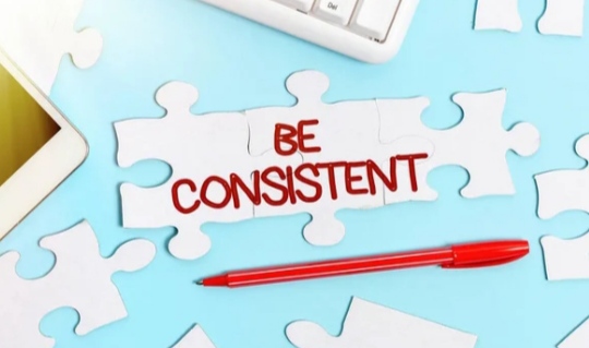 why you need to be consistent with your effort