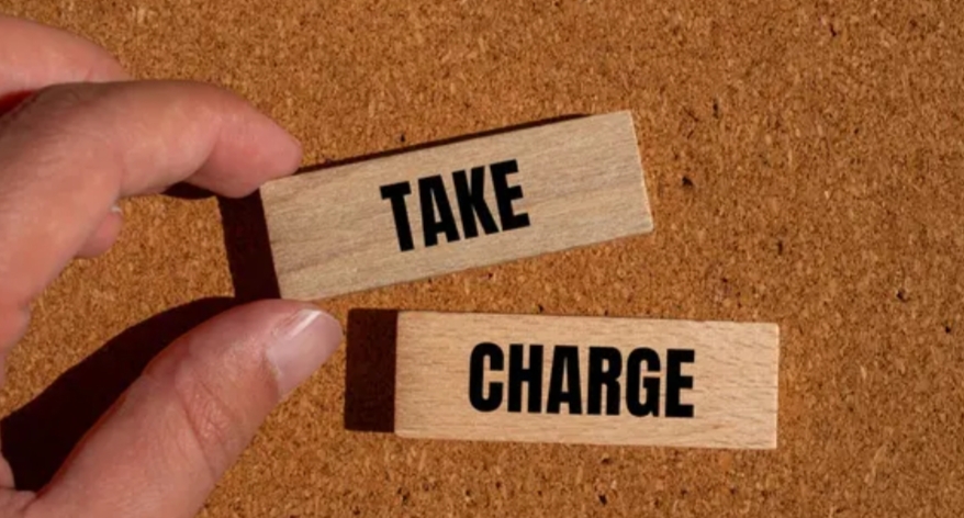 how to be in charge of your own life
